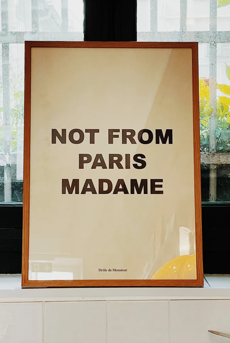 not from paris madame poster