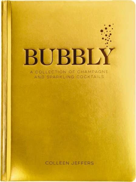 Bubbly | A Collection of Champagne and Sparkling Cocktails - elsie green - decor