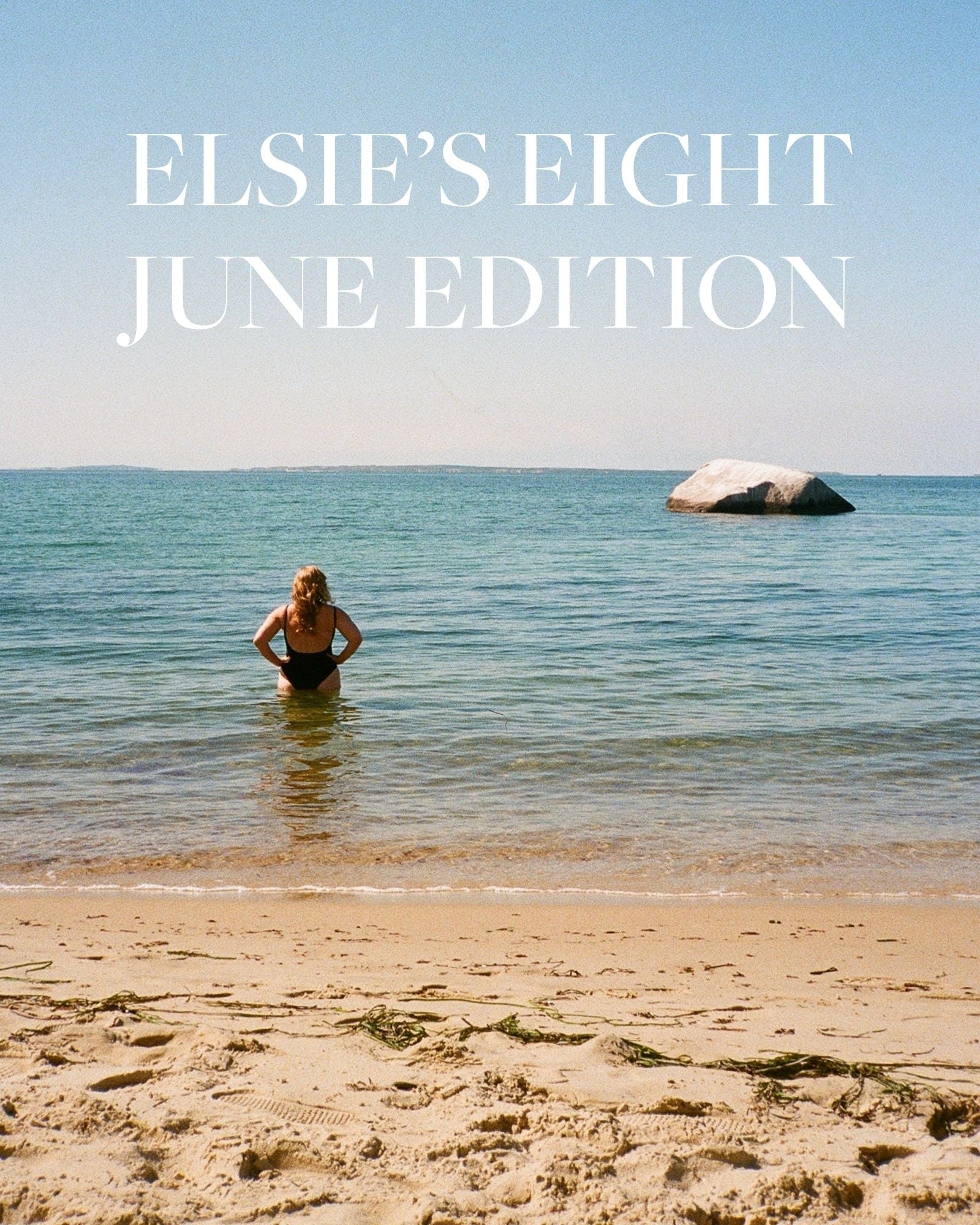 Elsie's Eight | June 2026 Edition