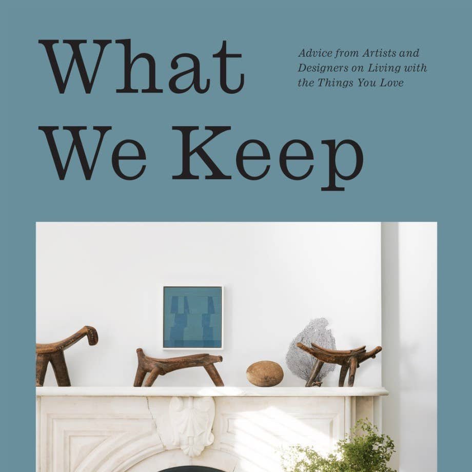 What We Keep - elsie green - decor