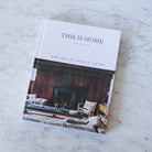 This Is Home | The Art of Simple Living - elsie green