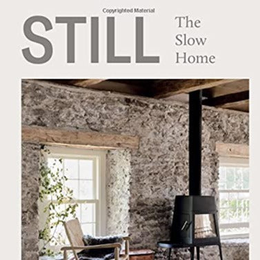 Still | The Slow Home - elsie green