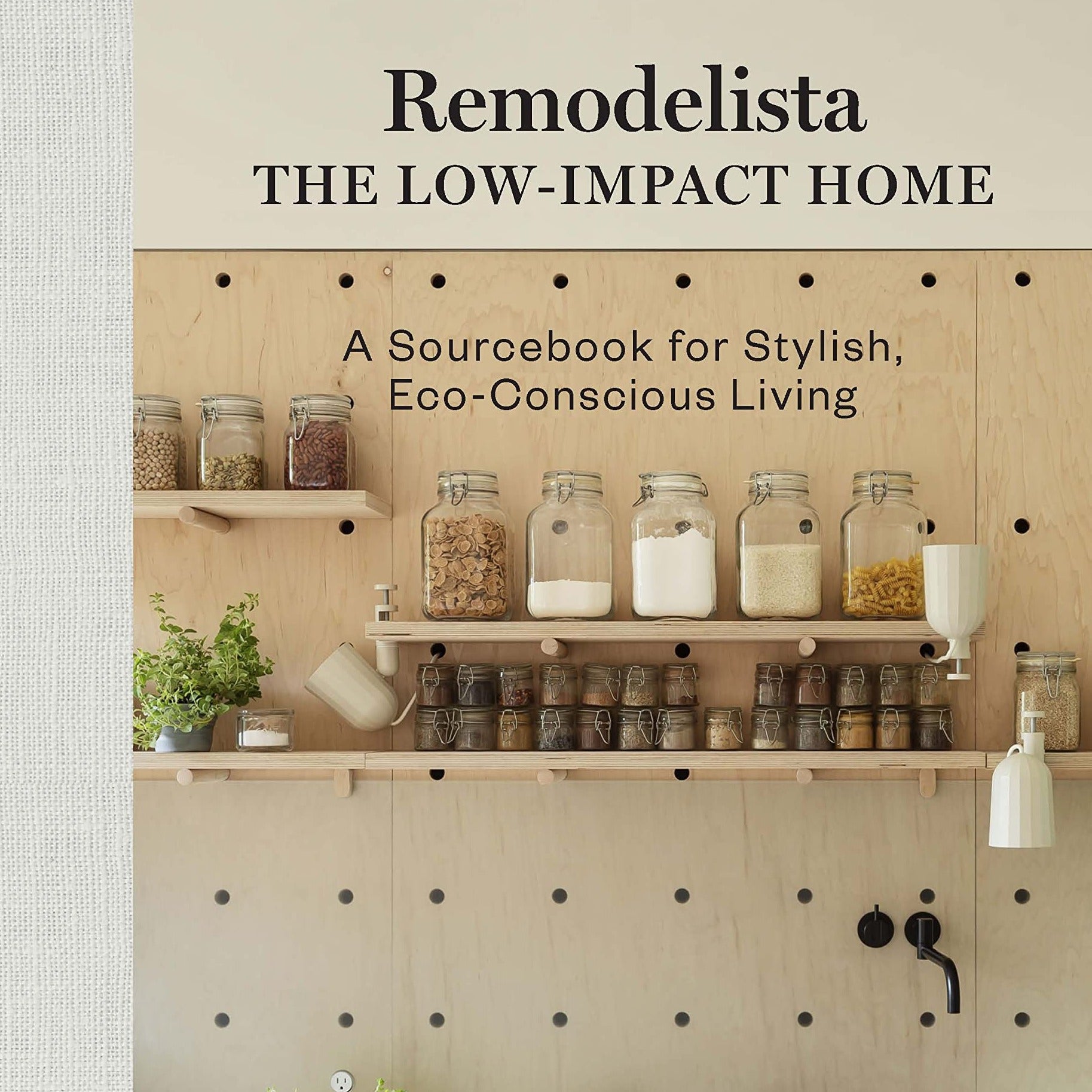 Remodelista | The Low Impact Home - elsie green - Decor